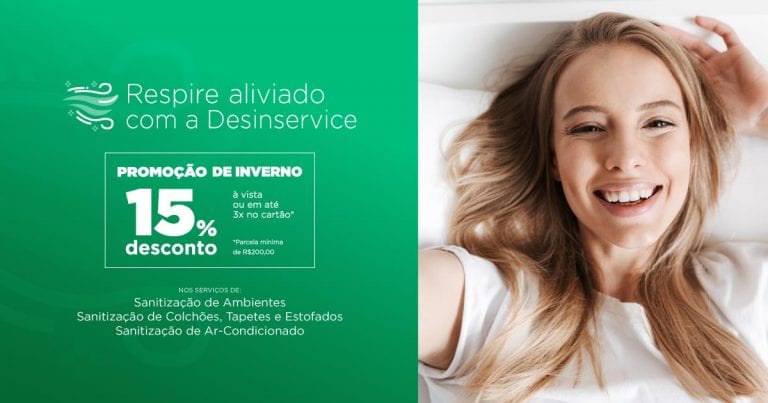 Promoção de Inverno – Respire aliviado com a Desinservice